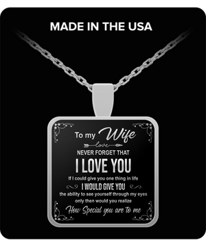 To My Wife - "You Are Special" Silver Pendant Necklace