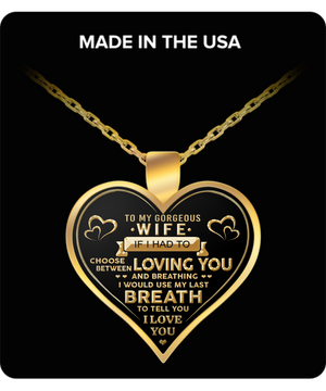 To My Gorgeous Wife - "I Love You" Gold Pendant Necklace
