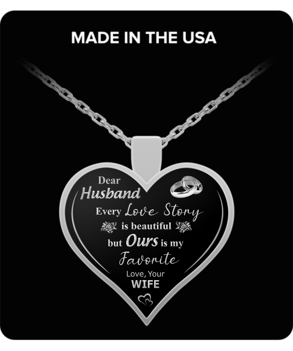 Dear Husband - "Our Love Story" Silver Pendant Necklace