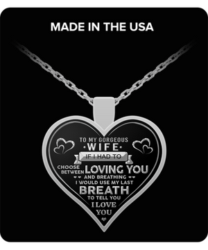 To My Gorgeous Wife - "I Love You" Silver Pendant Necklace
