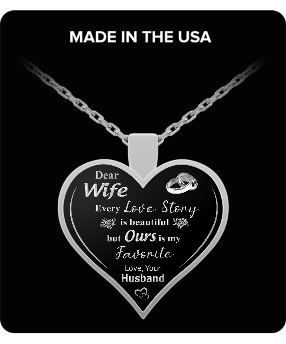 Dear Wife - "Our Love Story" Silver Pendant Necklace