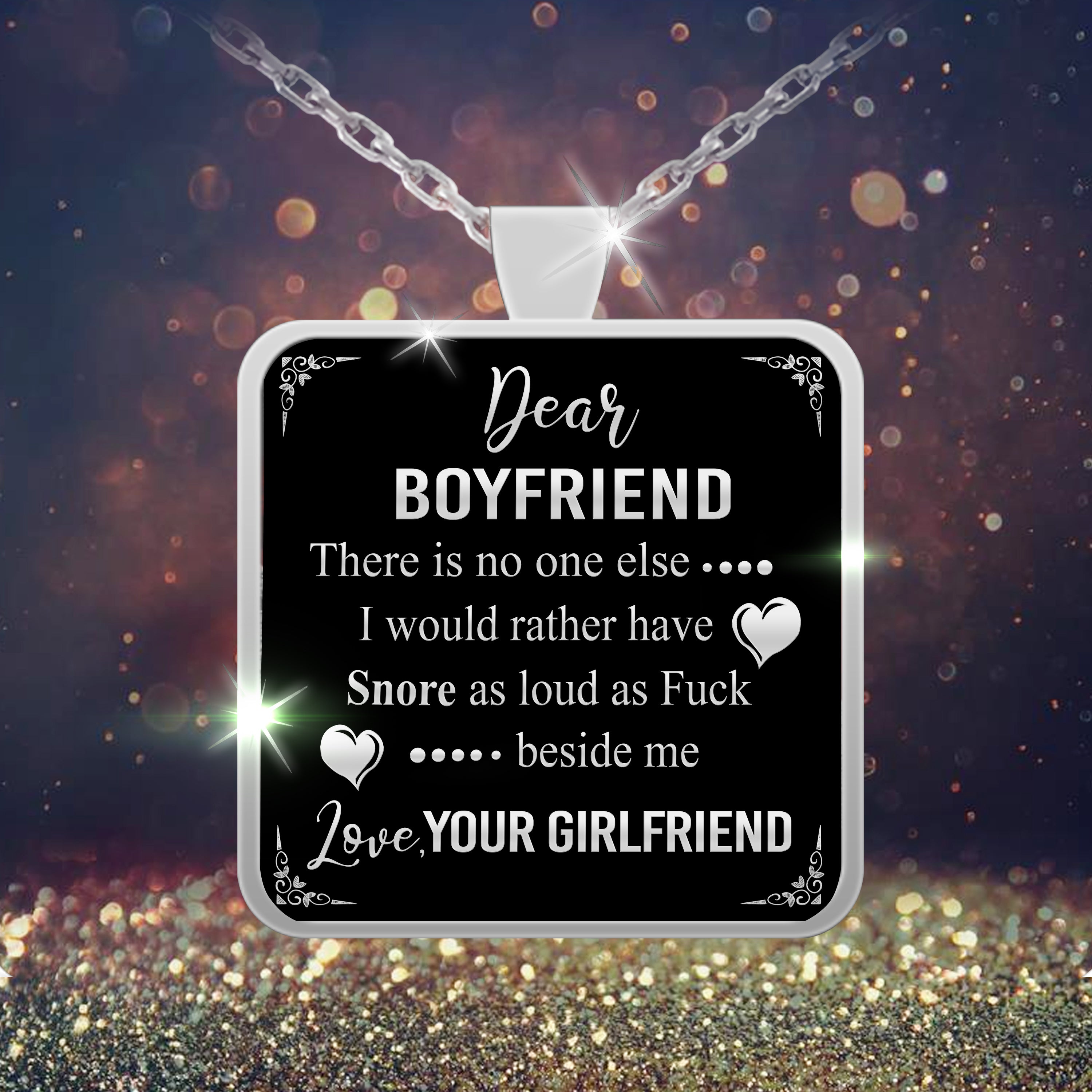 Dear Boyfriend - "Snore Loud As Fxxk" Silver Pendant Necklace